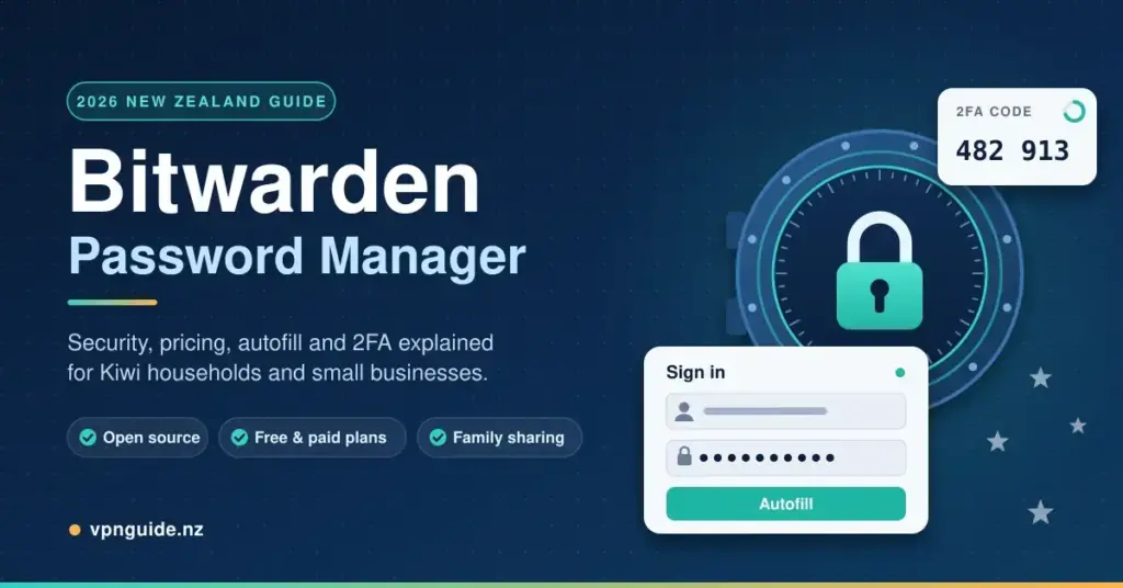 Illustrated banner for a 2026 New Zealand guide to the Bitwarden password manager, showing a padlocked digital vault beside a sign-in card with an autofill button, a two-factor authentication code and the Southern Cross stars on a navy background.
